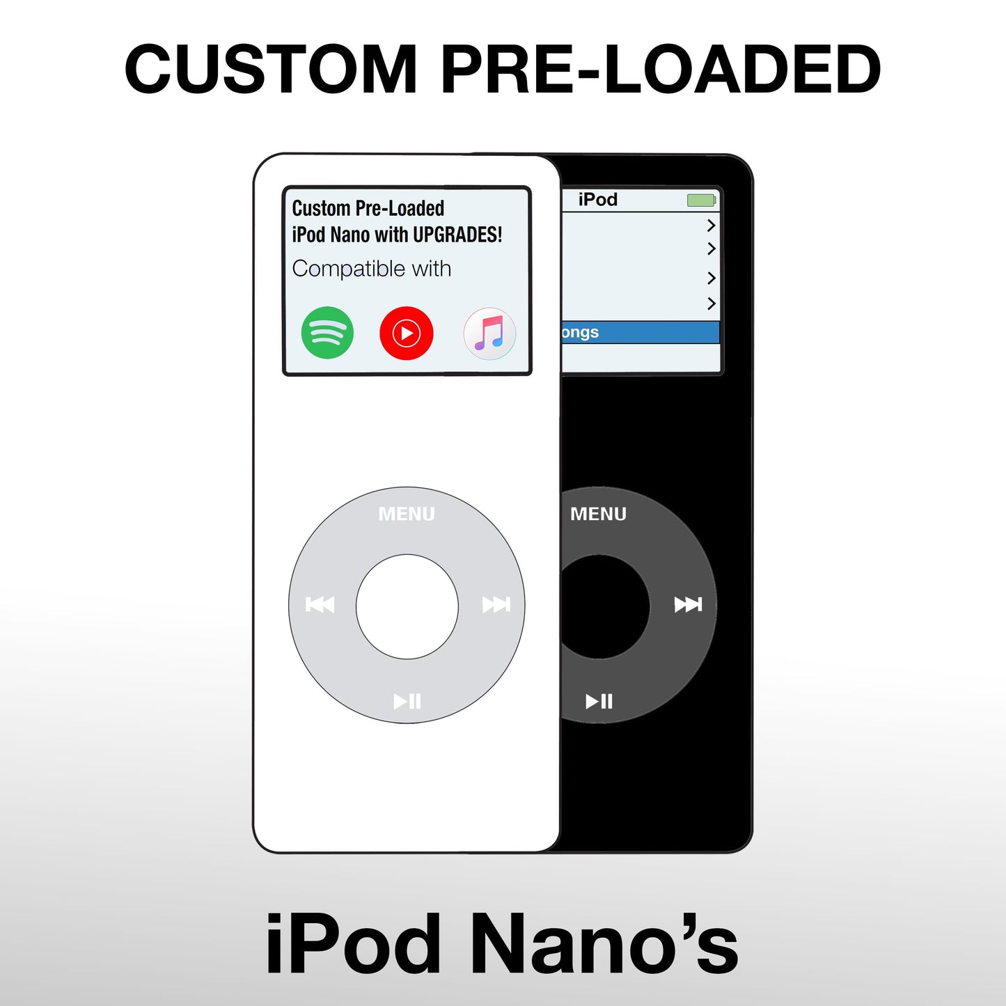 Custom Pre-Loaded iPod nano